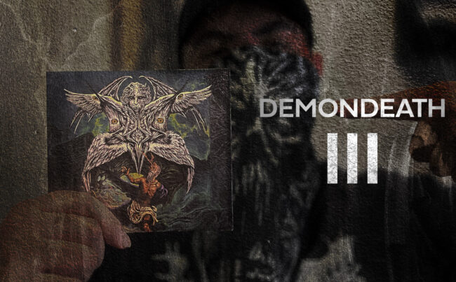 Demondeath, III