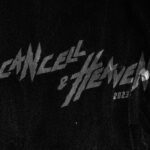 Cancel and Heaven